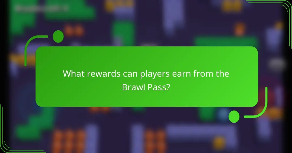 What rewards can players earn from the Brawl Pass?